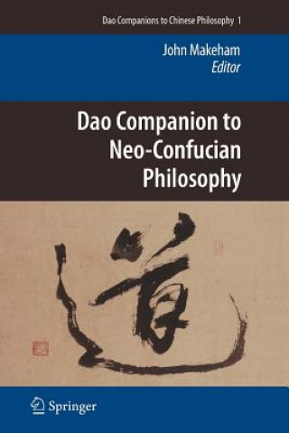 Książka Dao Companion to Neo-Confucian Philosophy John Makeham