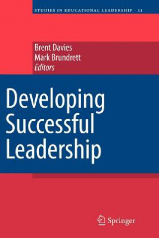 Kniha Developing Successful Leadership Brent Davies