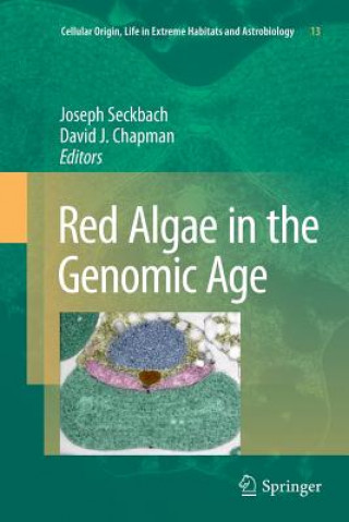 Kniha Red Algae in the Genomic Age Joseph Seckbach