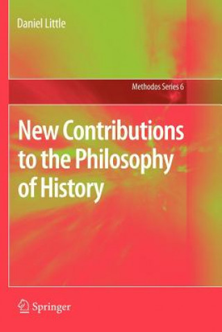 Carte New Contributions to the Philosophy of History Daniel Little
