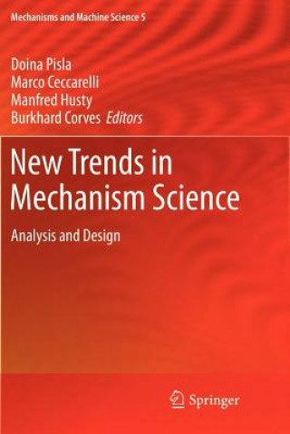 Carte New Trends in Mechanism Science Doina Pisla