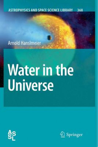 Könyv Water in the Universe Arnold Hanslmeier