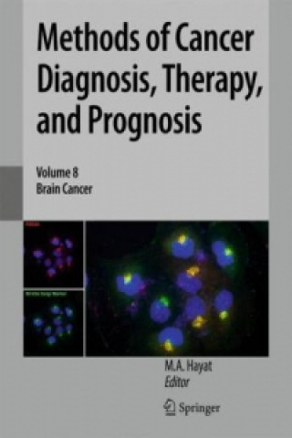 Kniha Methods of Cancer Diagnosis, Therapy, and Prognosis M. A. Hayat