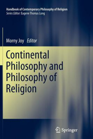 Book Continental Philosophy and Philosophy of Religion Morny Joy