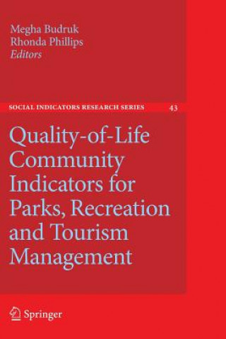 Carte Quality-of-Life Community Indicators for Parks, Recreation and Tourism Management Megha Budruk