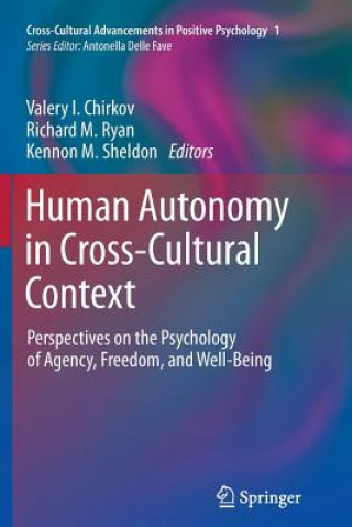 Carte Human Autonomy in Cross-Cultural Context Valery I. Chirkov