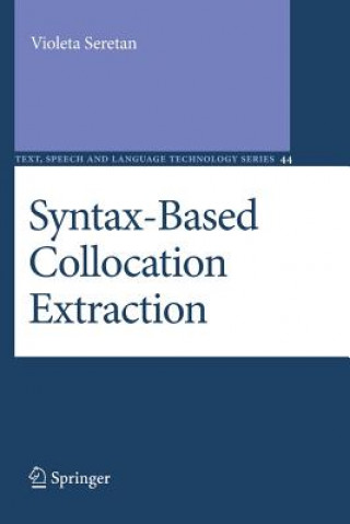 Книга Syntax-Based Collocation Extraction Violeta Seretan