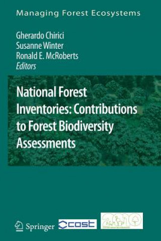 Kniha National Forest Inventories: Contributions to Forest Biodiversity Assessments Gherardo Chirici