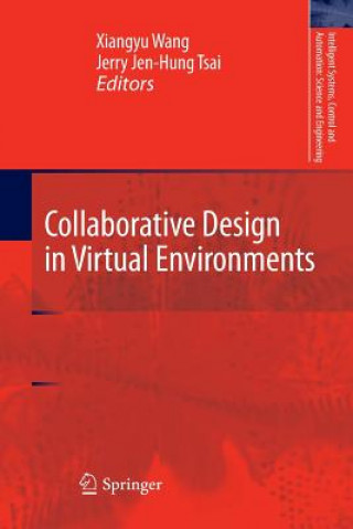 Kniha Collaborative Design in Virtual Environments Xiangyu Wang