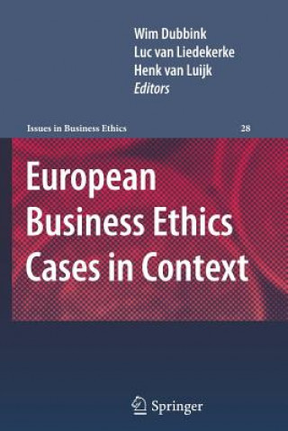 Kniha European Business Ethics Cases in Context Wim Dubbink