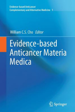 Livre Evidence-based Anticancer Materia Medica William C. S. Cho