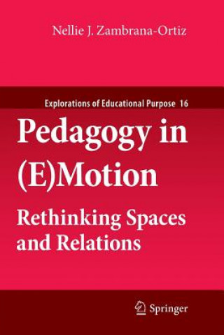 Kniha Pedagogy in (E)Motion Nellie J. Zambrana-Ortiz