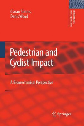 Książka Pedestrian and Cyclist Impact Ciaran Simms