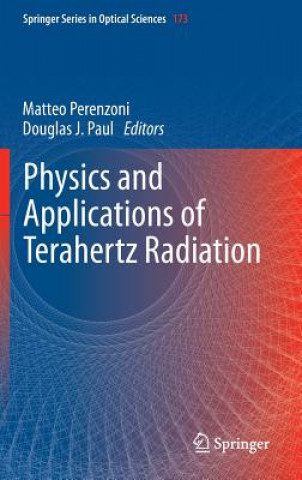 Książka Physics and Applications of Terahertz Radiation Matteo Perenzoni