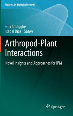 Kniha Arthropod-Plant Interactions Guy Smagghe