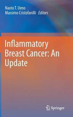 Книга Inflammatory Breast Cancer: An Update Naoto T. Ueno
