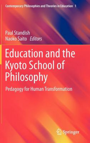 Buch Education and the Kyoto School of Philosophy Paul Standish