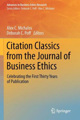 Könyv Citation Classics from the Journal of Business Ethics Alex C. Michalos