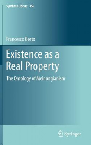 Książka Existence as a Real Property Francesco Berto