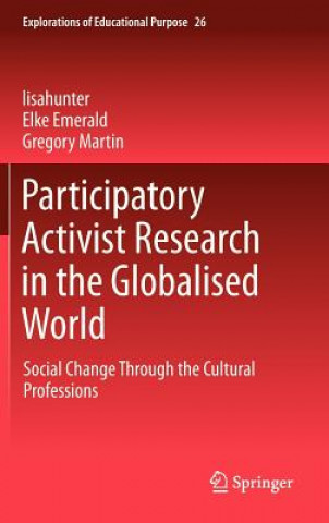 Carte Participatory Activist Research in the Globalised World Lisa Hunter