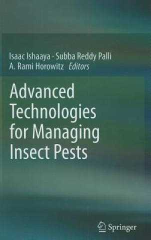 Buch Advanced Technologies for Managing Insect Pests Isaac Ishaaya