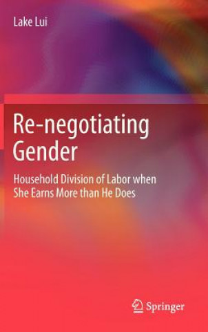 Kniha Re-negotiating Gender Lake Lui