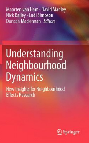 Kniha Understanding Neighbourhood Dynamics Maarten van Ham