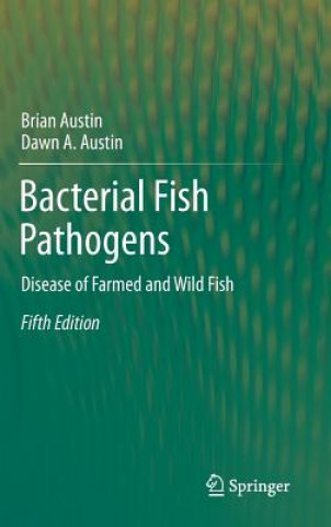 Livre Bacterial Fish Pathogens Brian Austin