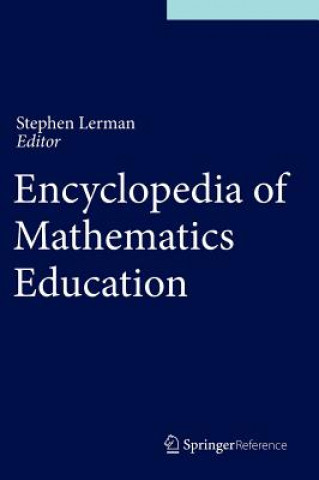 Könyv Encyclopedia of Mathematics Education S. Lerman