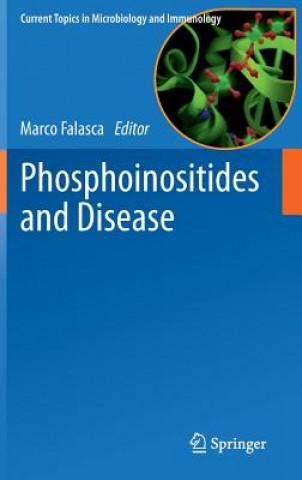 Carte Phosphoinositides and Disease Marco Falasca