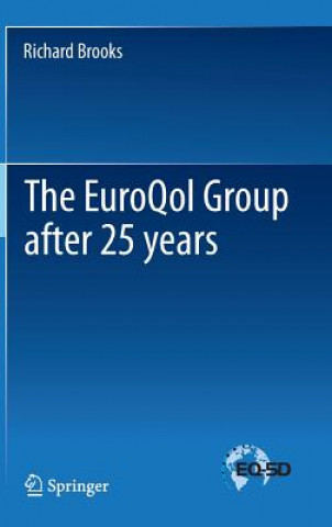 Carte EuroQol Group after 25 years Richard Brooks