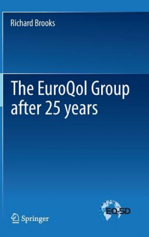 Knjiga EuroQol Group after 25 years Richard Brooks