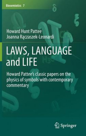 Kniha LAWS, LANGUAGE and LIFE Howard Hunt Pattee