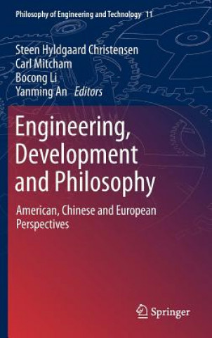 Βιβλίο Engineering, Development and Philosophy Steen Hyldgaard Christensen