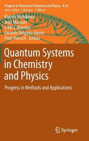 Carte Quantum Systems in Chemistry and Physics Kiyoshi Nishikawa