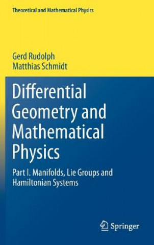 Książka Differential Geometry and Mathematical Physics Gerd Rudolph