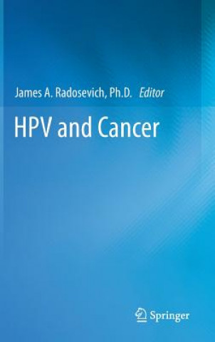 Kniha HPV and Cancer James A. Radosevich