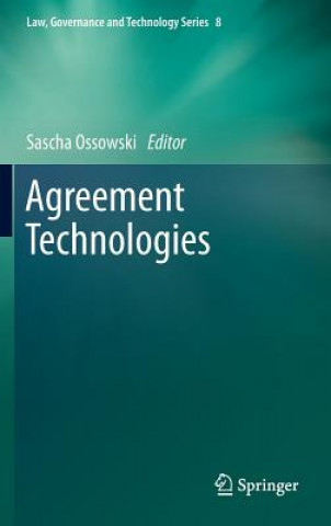 Könyv Agreement Technologies Sascha Ossowski