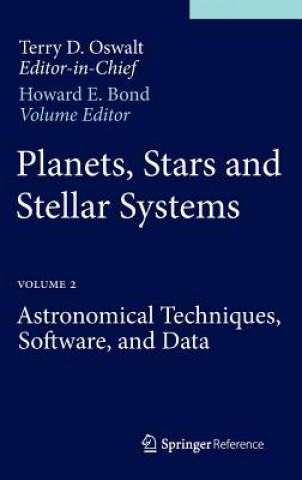 Książka Planets, Stars and Stellar Systems Terry D. Oswalt