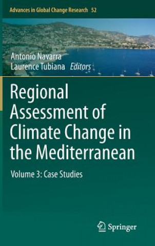 Książka Regional Assessment of Climate Change in the Mediterranean Antonio Navarra