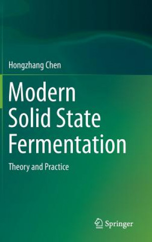 Knjiga Modern Solid State Fermentation Hongzhang Chen