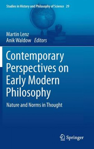 Kniha Contemporary Perspectives on Early Modern Philosophy Martin Lenz