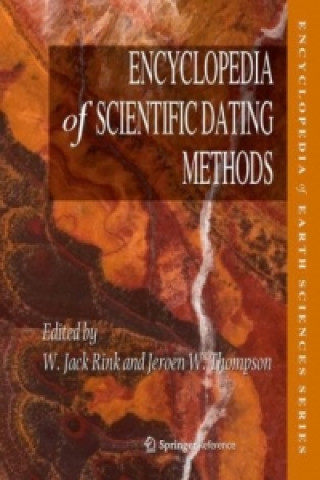 Kniha Encyclopedia of Scientific Dating Methods Robert A. Creaser