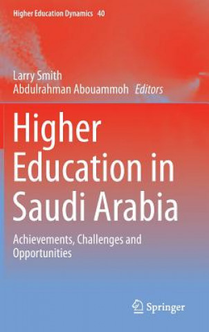 Kniha Higher Education in Saudi Arabia Larry Smith