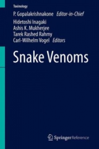 Kniha Snake Venoms P. Gopalakrishnakone