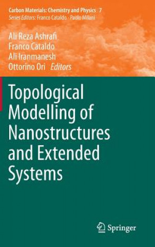 Knjiga Topological Modelling of Nanostructures and Extended Systems Ali Reza Ashrafi