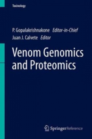 Könyv Venom Genomics and Proteomics P. Gopalakrishnakone