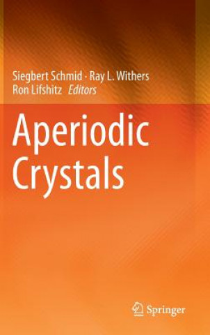 Książka Aperiodic Crystals Siegbert Schmid