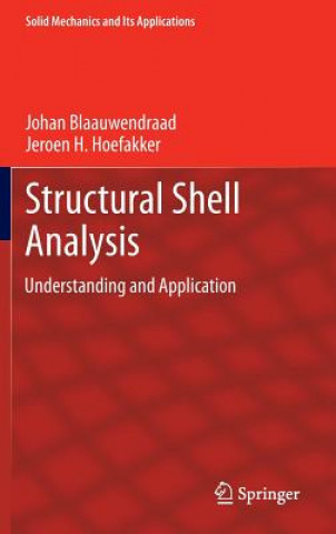 Книга Structural Shell Analysis Johan Blaauwendraad