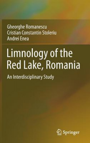 Carte Limnology of the Red Lake, Romania Gheorghe Romanescu